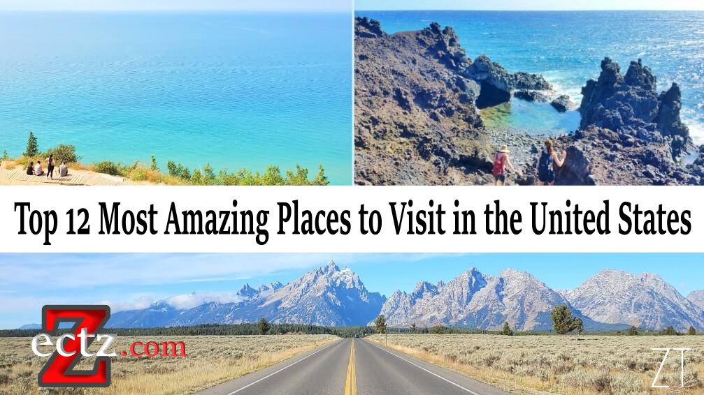 Amazing Places to Visit in the United States