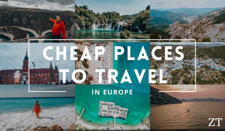 Cheapest Countries to Visit in Europe