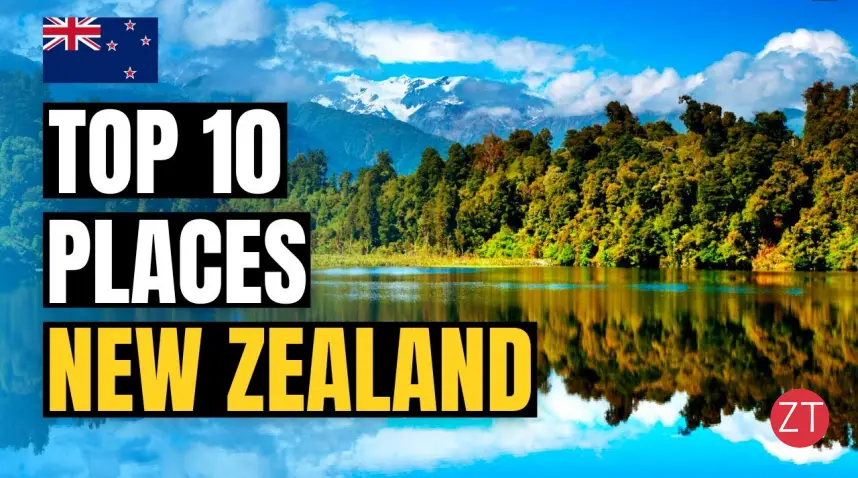 Beautiful Places to Visit in New Zealand